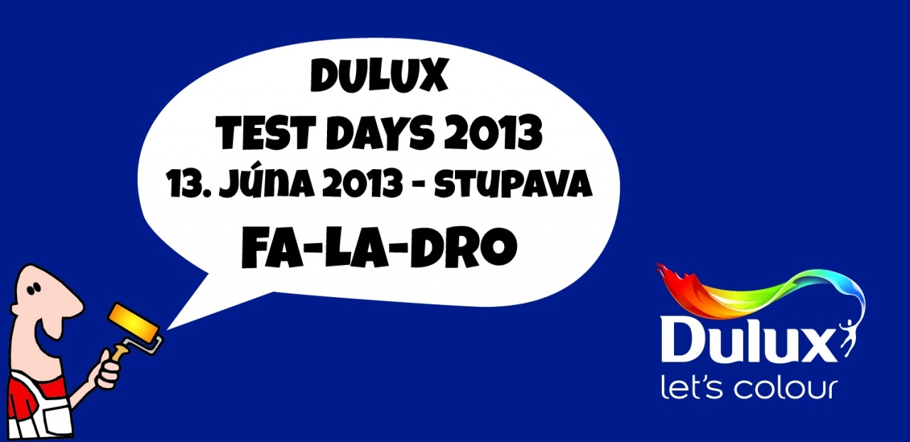 DULUX TEST DAYS 13.6.2013 - FA-LA-DRO Stupava